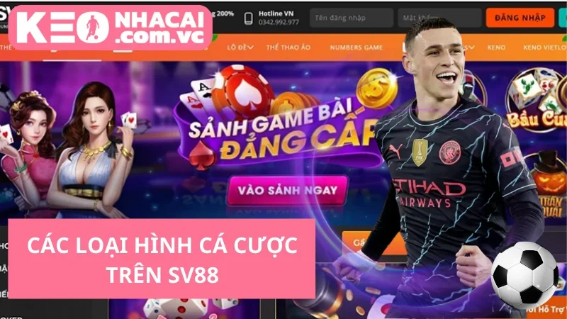 Các loại hình cá cược trên SV88