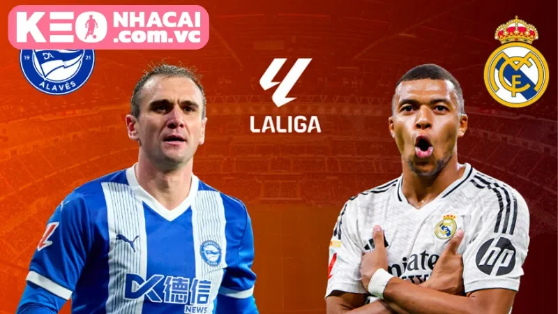 Tổng quan về trận đấu giữa Alaves Vs Real Madrid - Ngày 13/04/2025