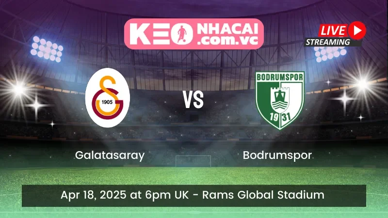 Galatasaray vs Bodrumspor