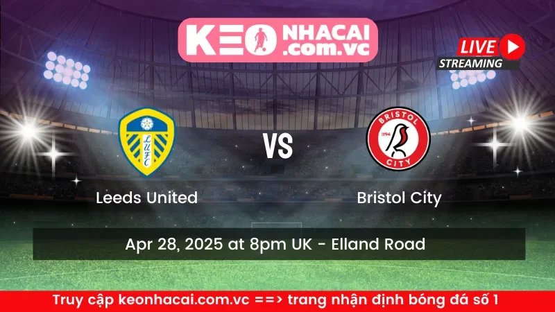 Leeds United vs Bristol City