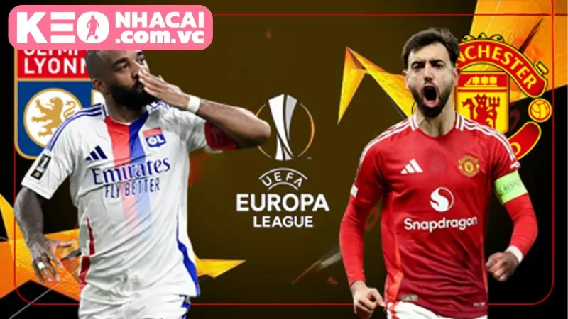 Nhận định trận cầu hấp dẫn giữa Manchester United vs Lyon