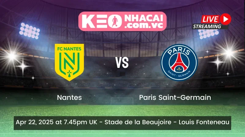 Nantes vs Paris Saint-Germain