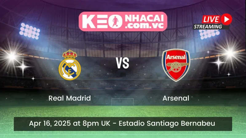 Real Madrid vs Arsenal