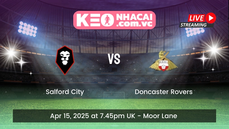 Salford City vs. Doncaster Rovers