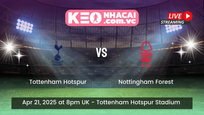 Tottenham Hotspur vs Nottingham Forest