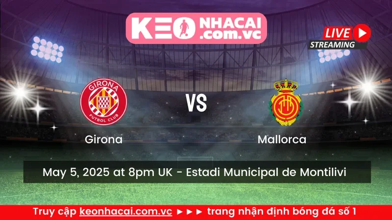 Girona vs Mallorca