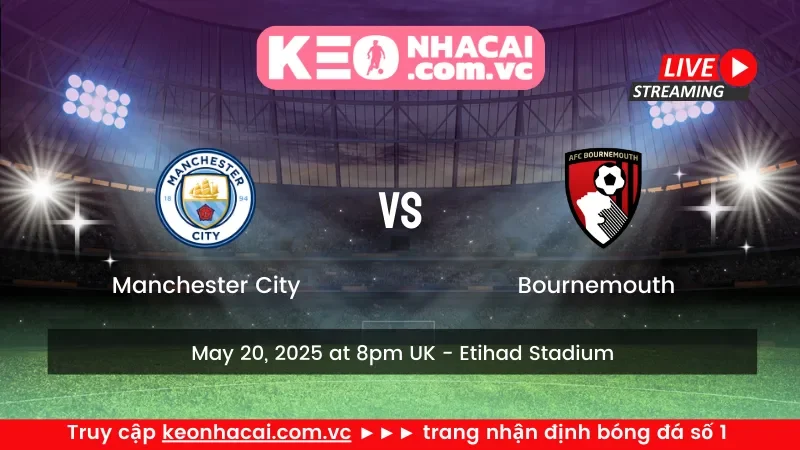 Manchester City vs Bournemouth