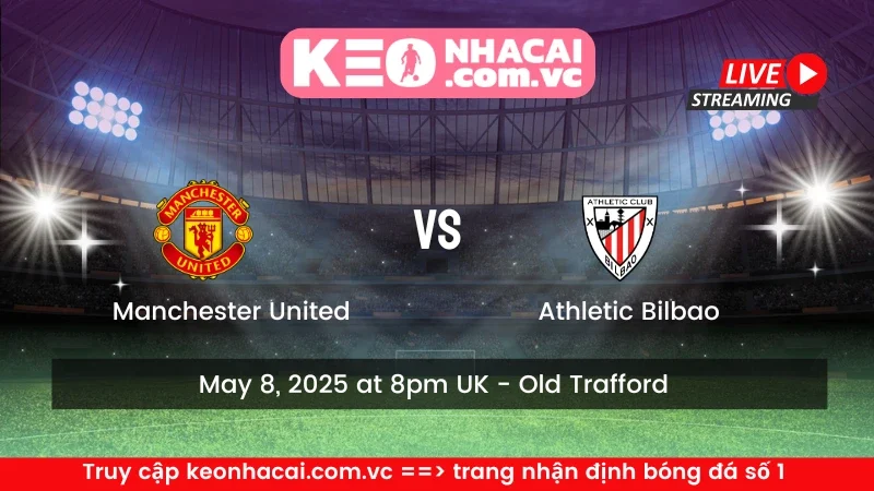 Manchester United vs Athletic Bilbao