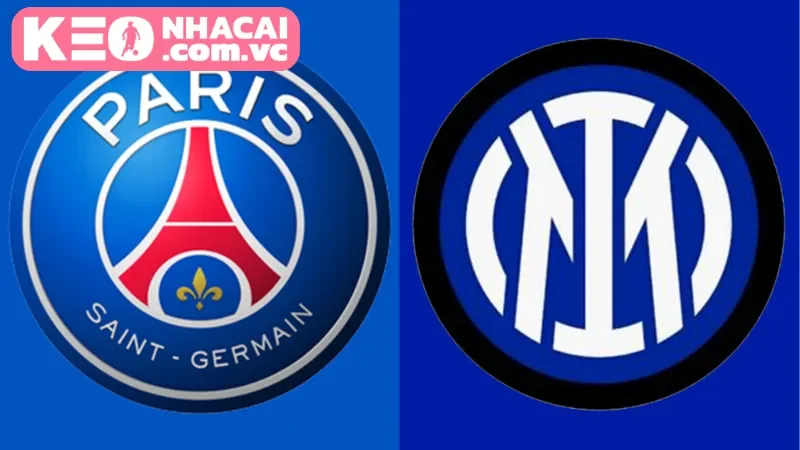 Nhận định khái quát về Paris Saint-Germain vs. Inter Milan