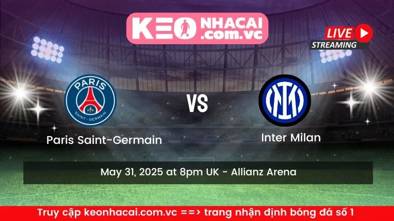 Paris Saint-Germain vs. Inter Milan