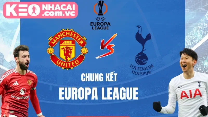 Bức tranh tổng thể về trận chung kết kỳ lạ bậc nhất UEFA Europa League
