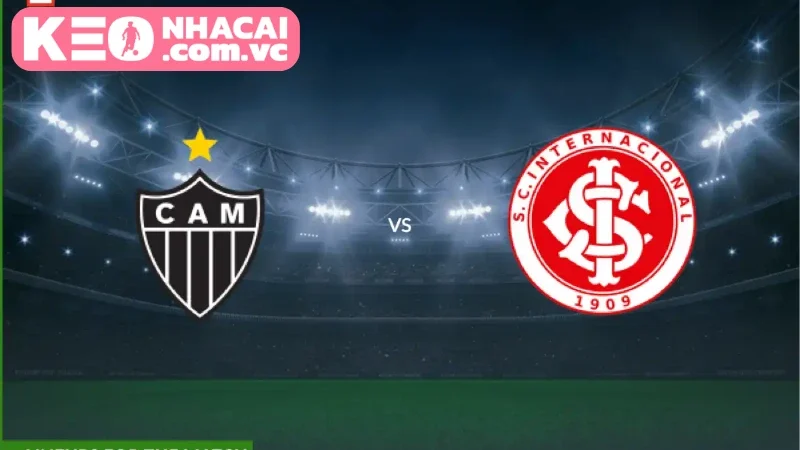 Khái quát về trận đấu Atletico Mineiro vs Internacional
