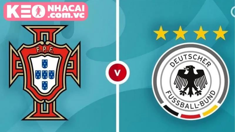 Nhận định trận đấu Đức vs. Bồ Đào Nha - Ngày 04/06/2025
