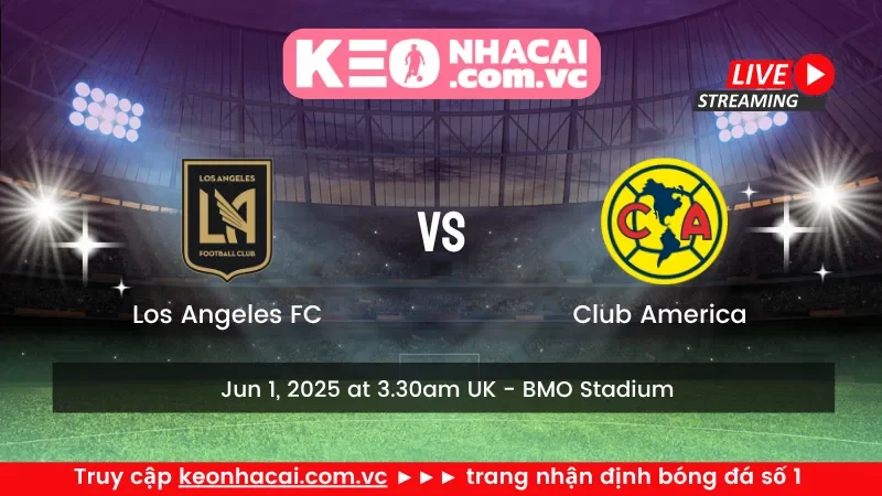 Los Angeles FC vs. Club America
