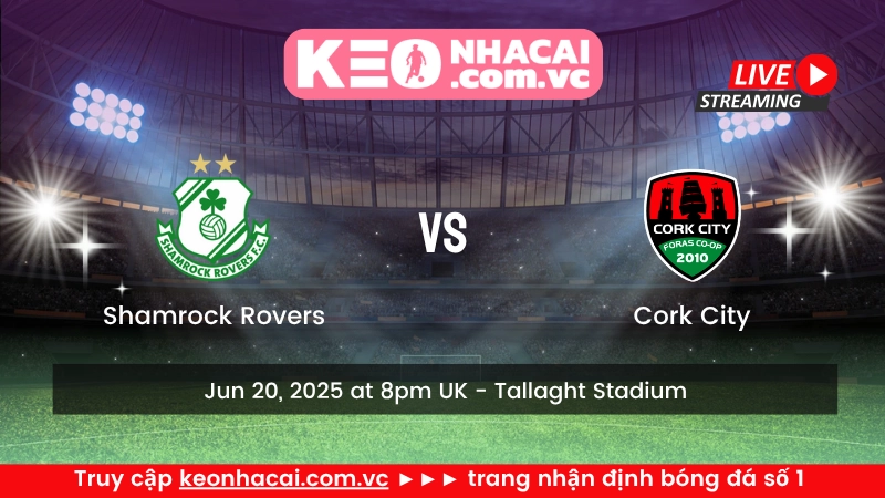 Shamrock Rovers Vs Cork City